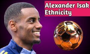 Alexander Isak ethnicity